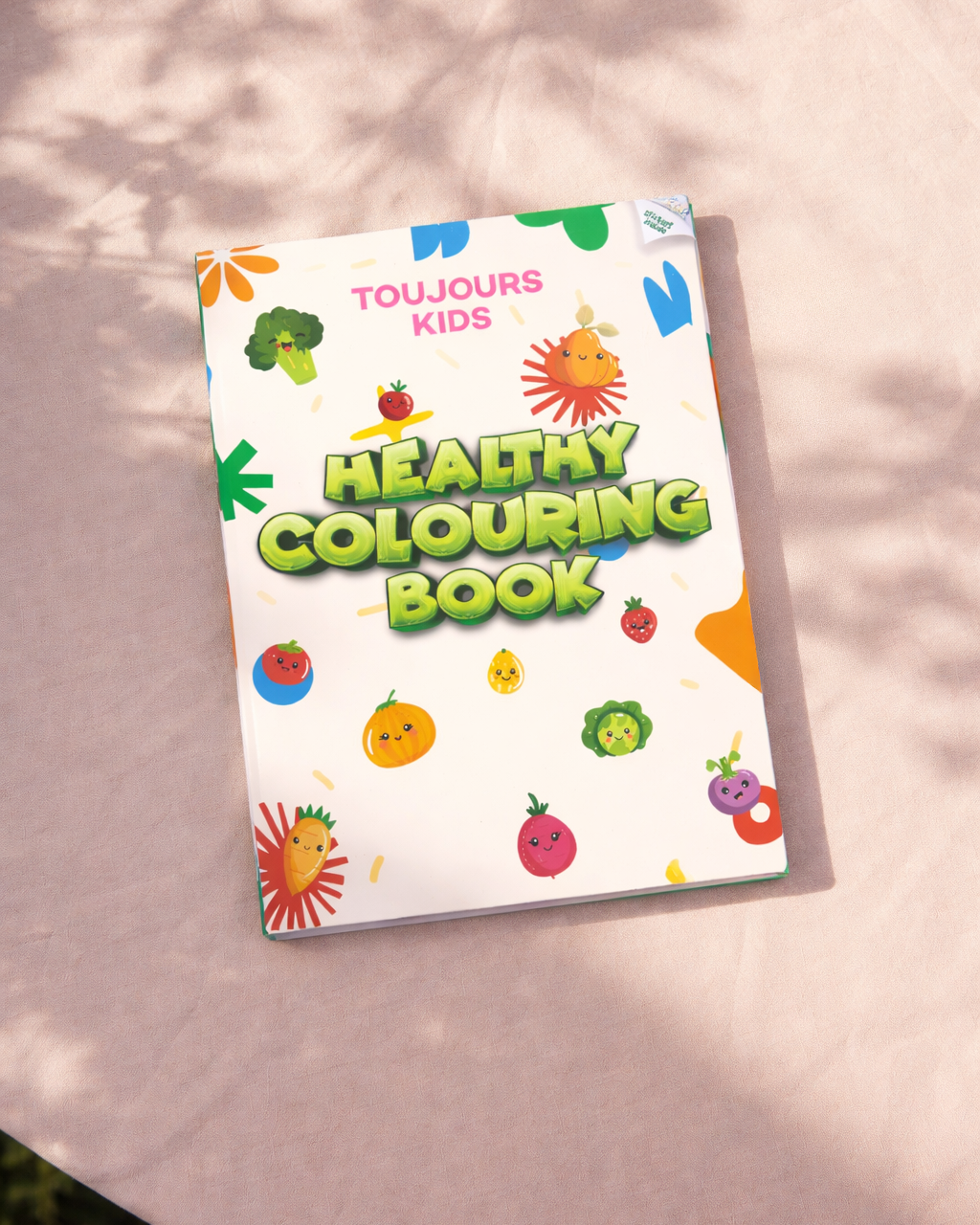 Toujours Healthy Coloring Book
